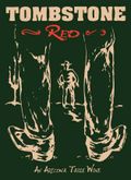 Tombstone Wine | Red